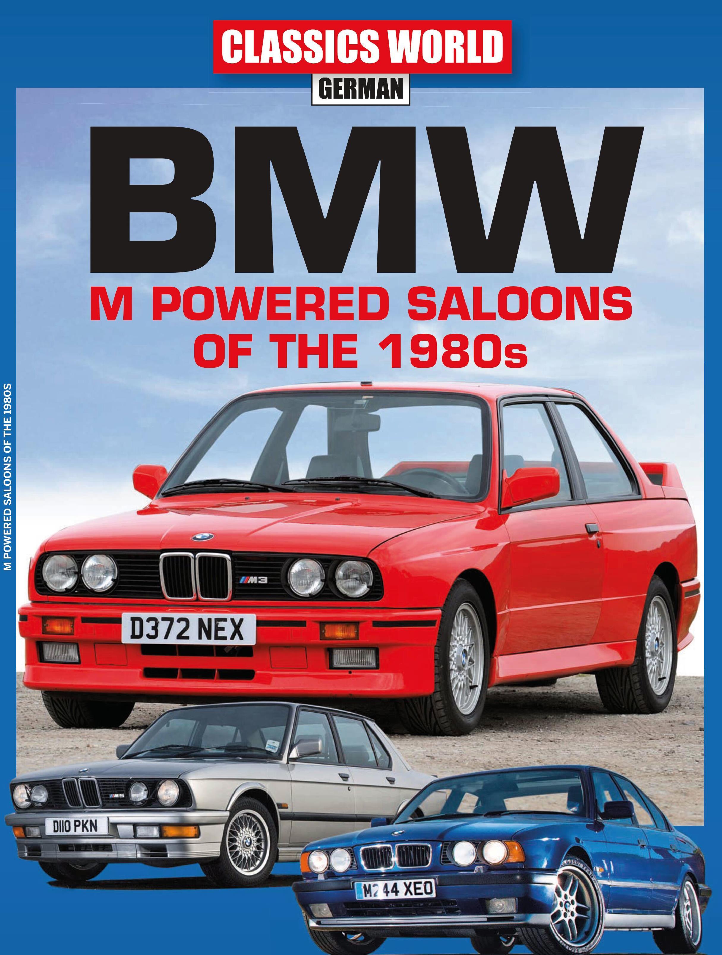 Журнал Classic world: BMW M powered saloons of the 1980's